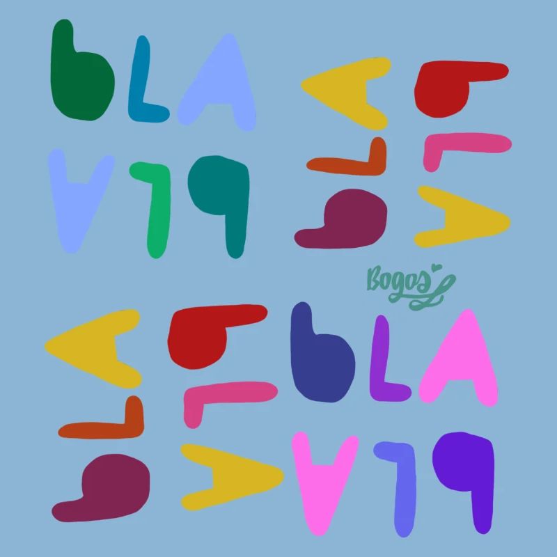 Bla bla bla 