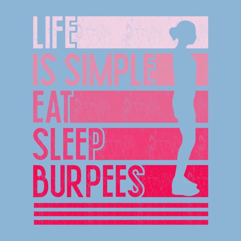 Leben ist einfach Burpees Design