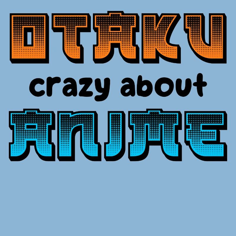 Otaku Statement Manga Comic Animation Japanese