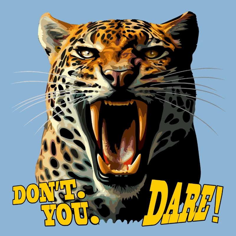 Leopard Roaring attack - Don't You Dare