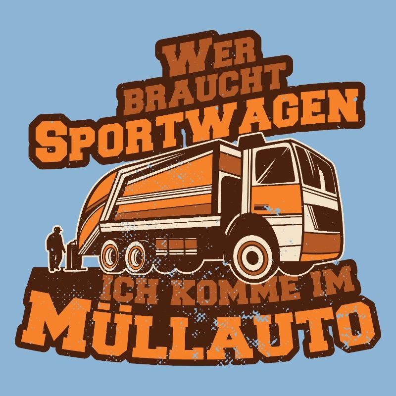 Müllauto Spruch