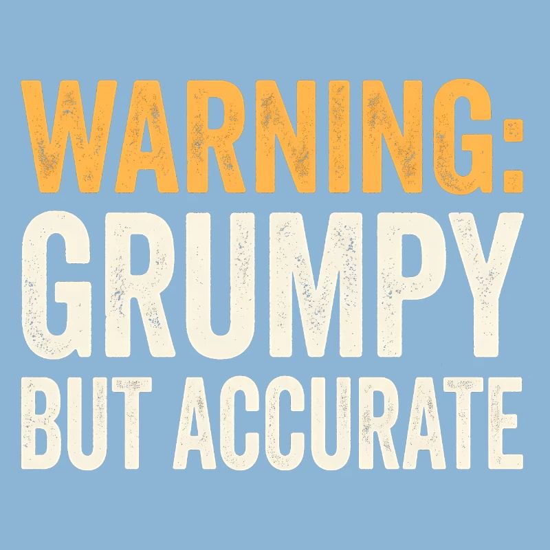 Attention: More grumpy, but more apt and funny