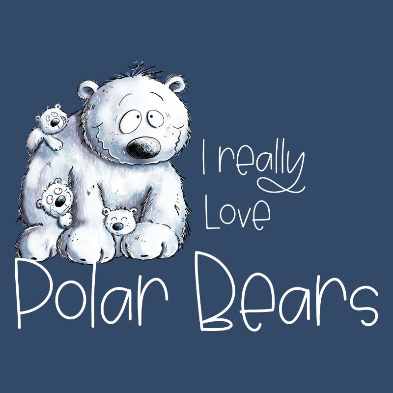 I Really Love Polar Bears Eisbär Polarbär