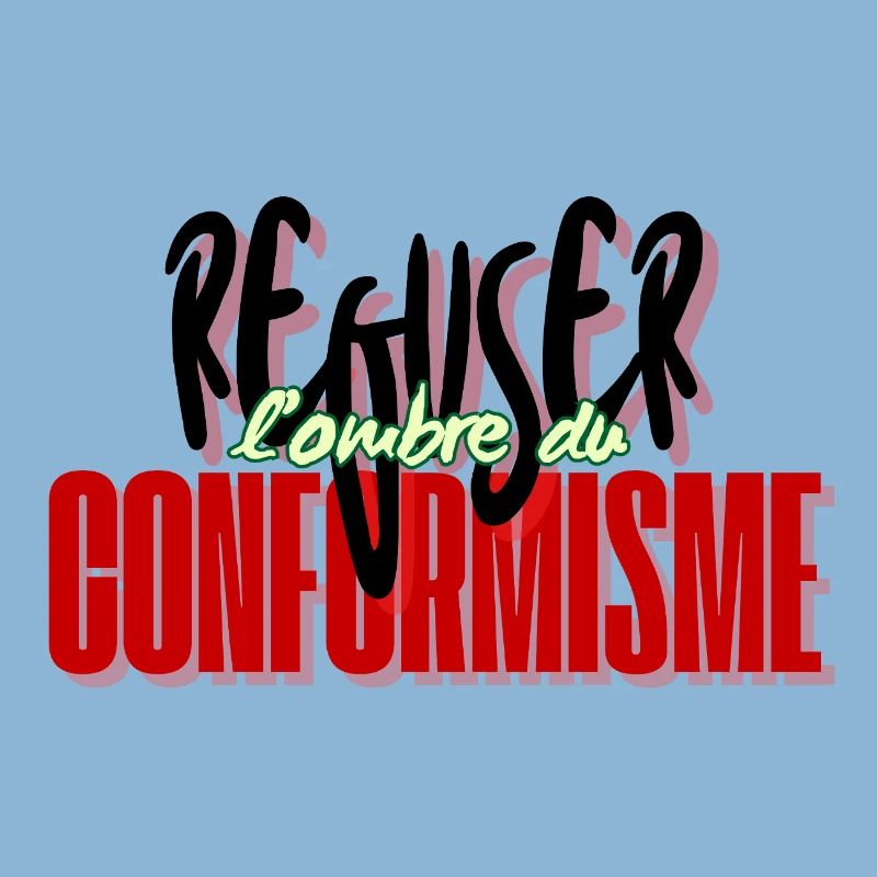 Refuser le conformisme
