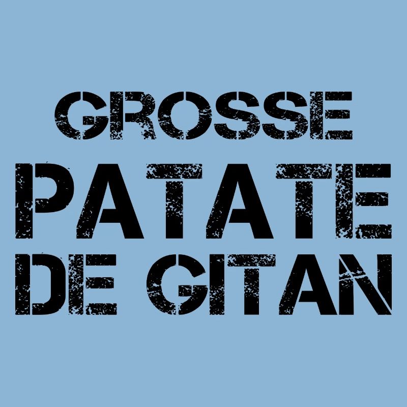 Grosse Patate de gitan