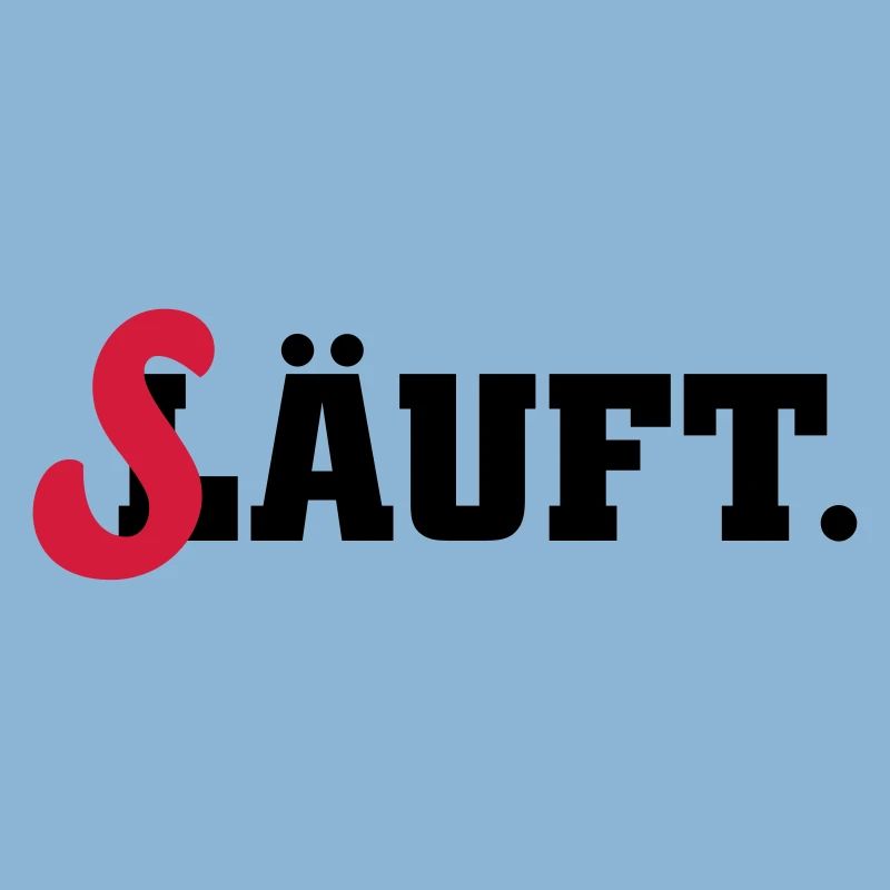 läuft säuft