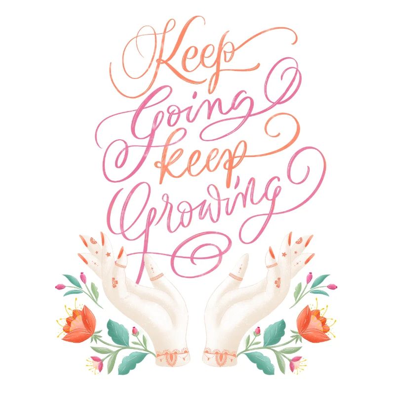 Keep Going. Keep Growing.