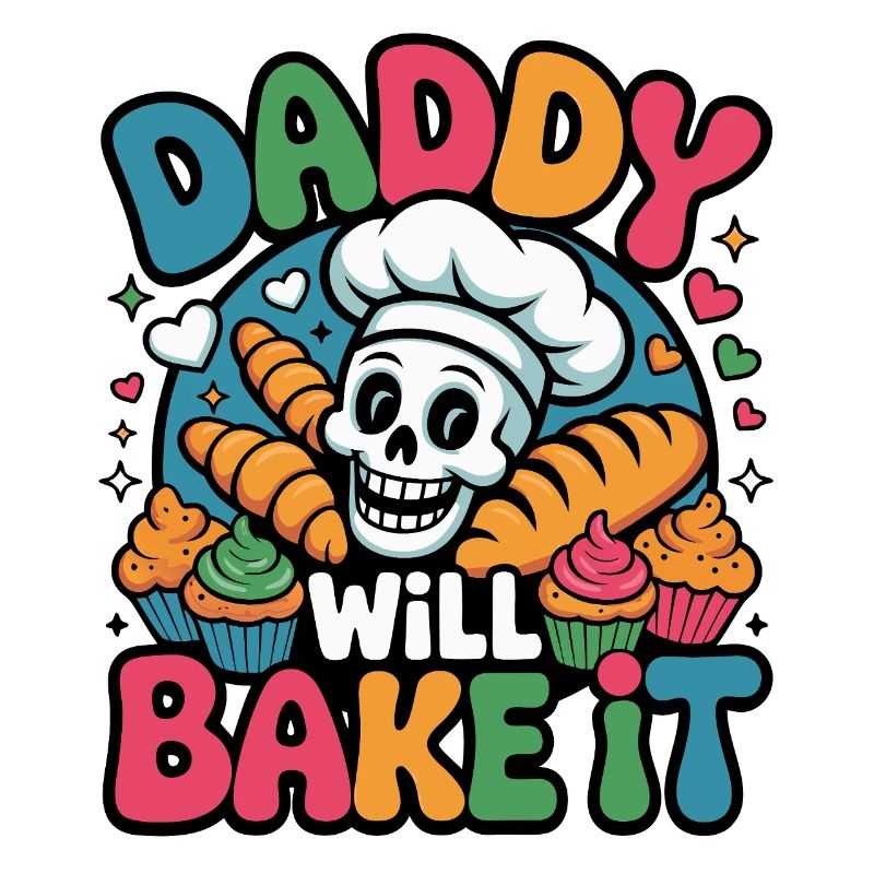 DADDY WILL BAKE IT Crâne Bakery Design