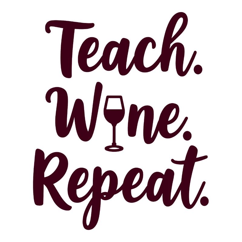 Enseigner. Vin. Répéter. Mot du professeur