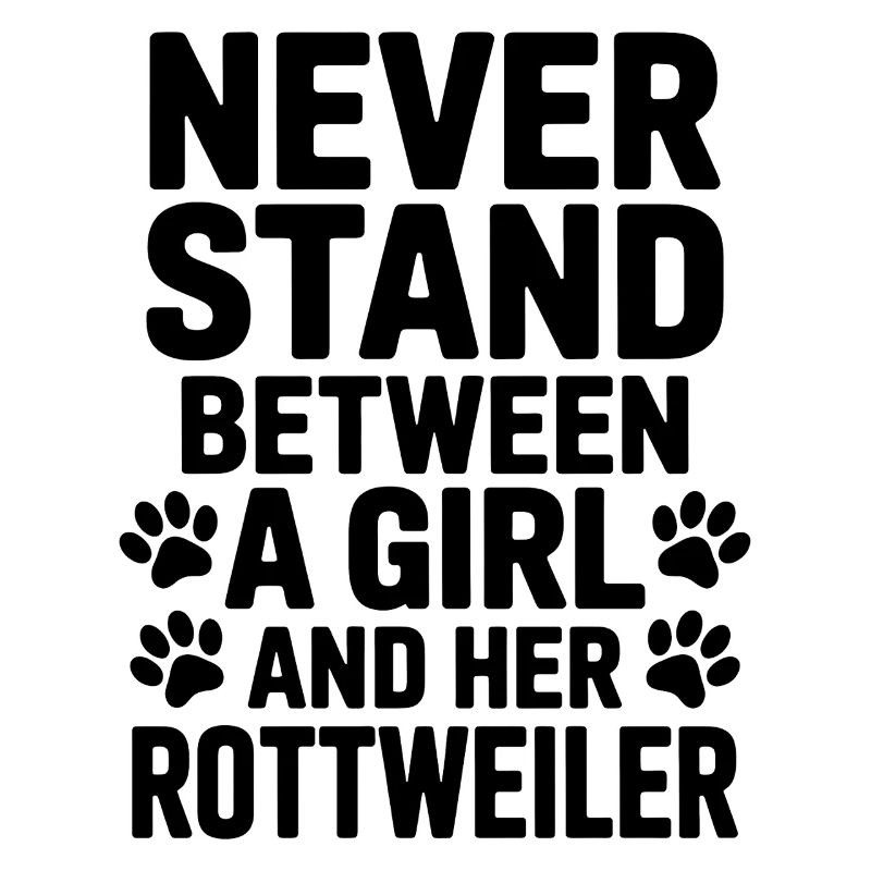 Rottweiler Spruch Mädchen Fun Rottweiler Geschenk