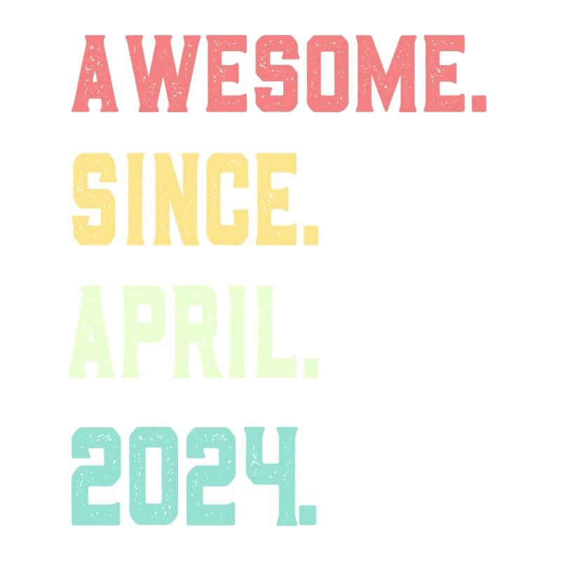Awesome Since April 2024