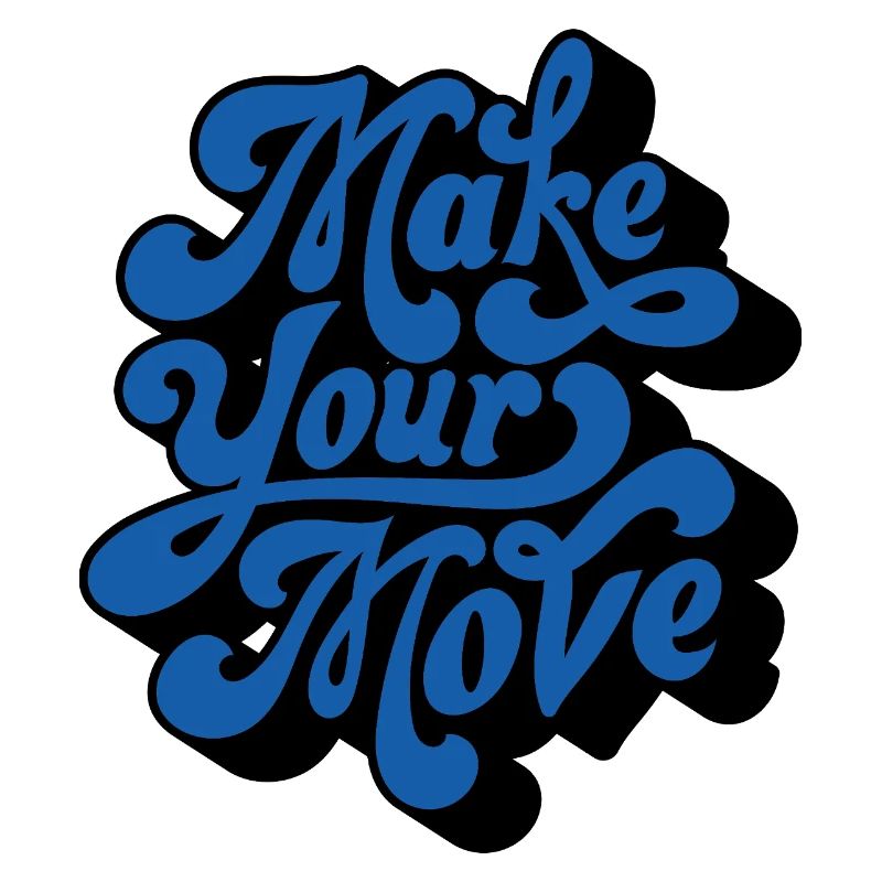 Make Your Move – Retro Style