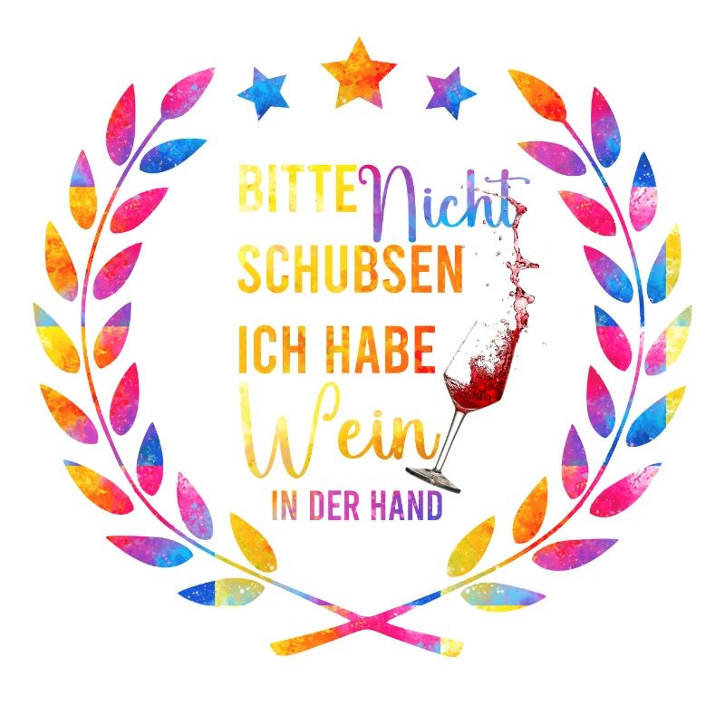 Wein in der Hand – Bitte Nicht Schubsen