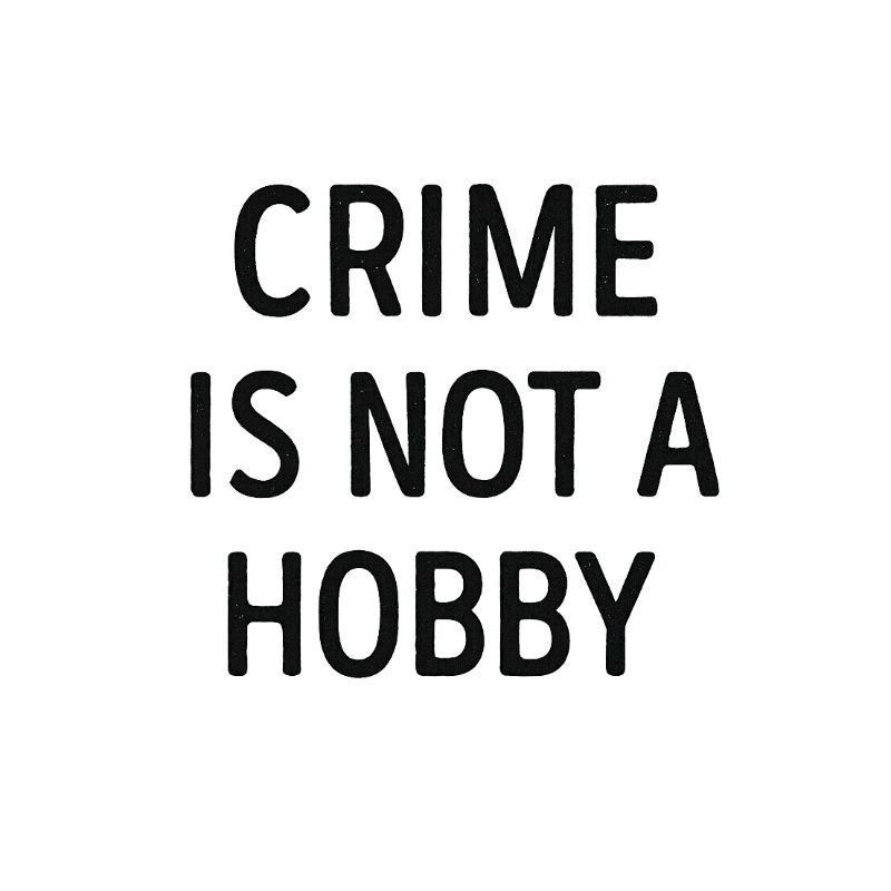 crime_is_not_a_hobby