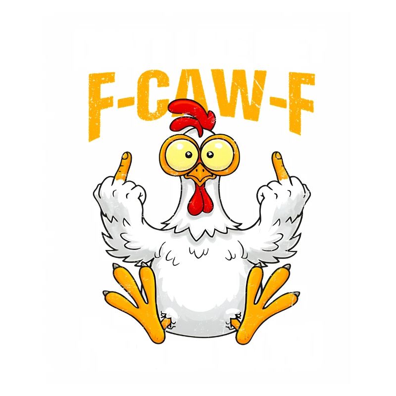 F-CAW-F Chicken Dont Like Me Problem Solved