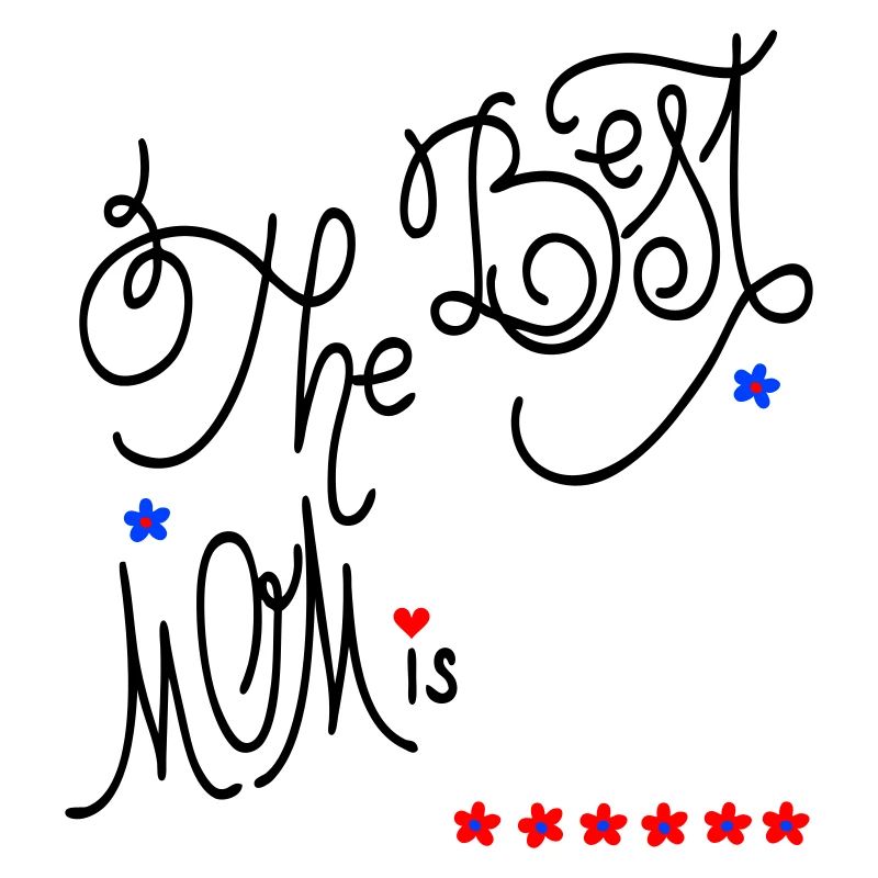 the best Mom, Muttertag