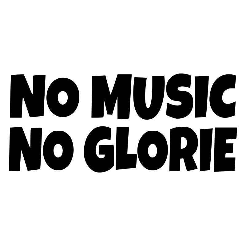 Pas de musique pas de gloire *