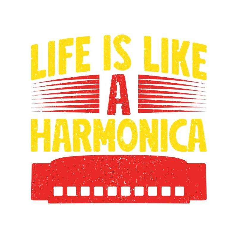 Funny Harmonica Player Life Is Like A Harmonica