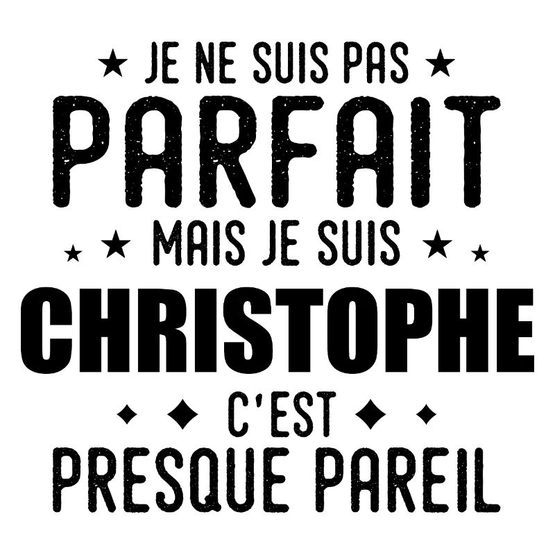 Christophe: authentic, imperfect, top, proud