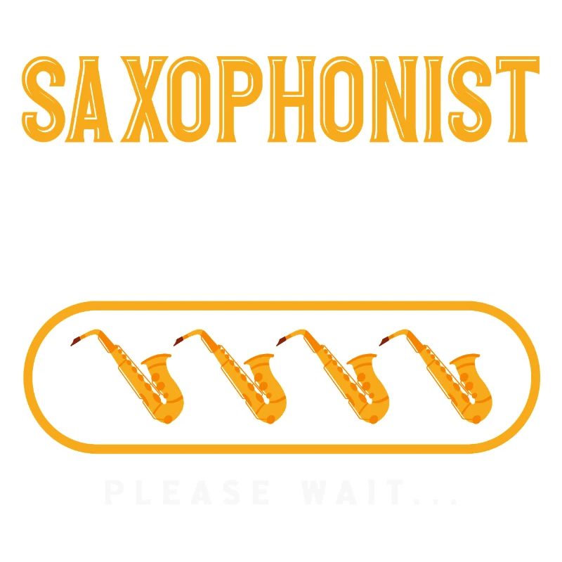 Saxophonist Skills Loading Funny Saxophone