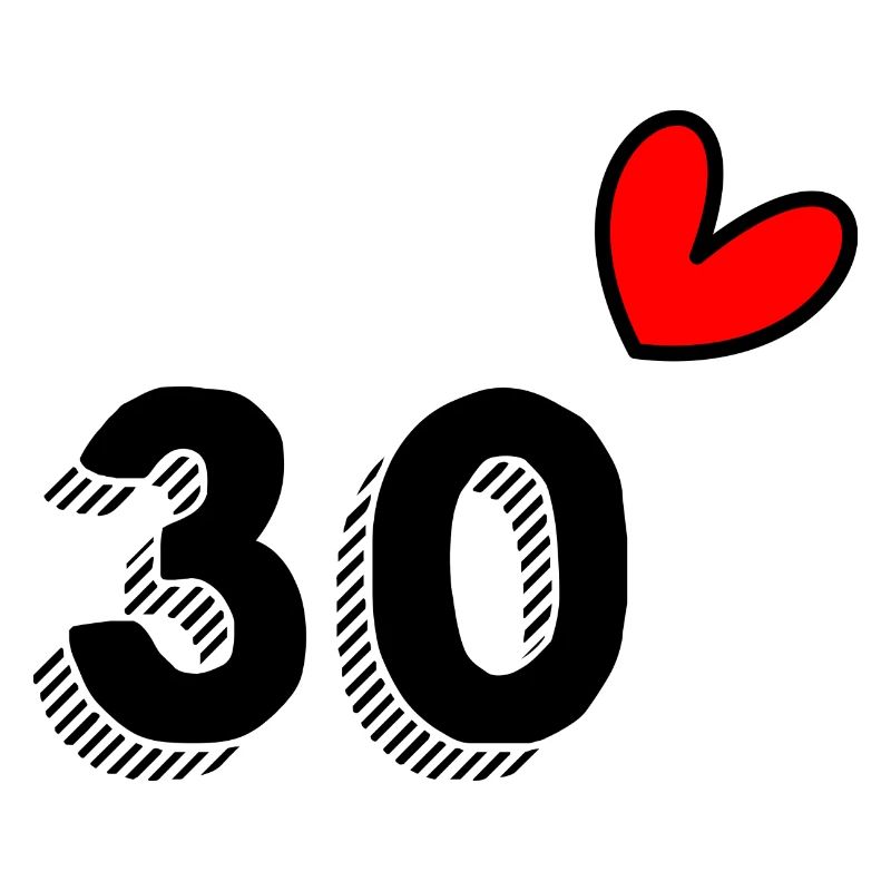 30. 30 ANS. 30e ANNIVERSAIRE. ANNIVERSAIRE 30 ANS.