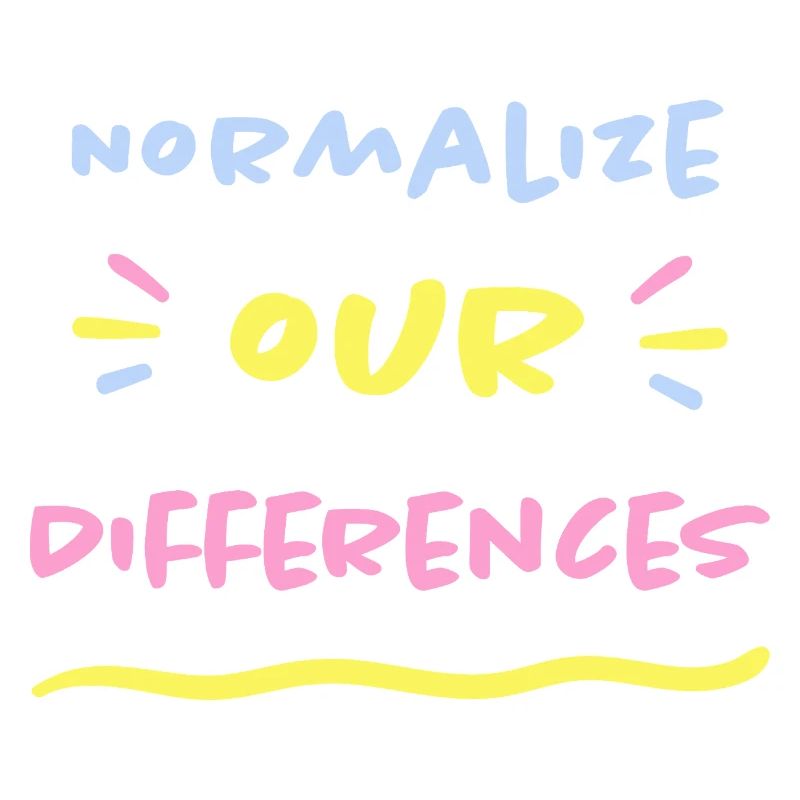Normalize our Differences - Inclusion ASD ADHD