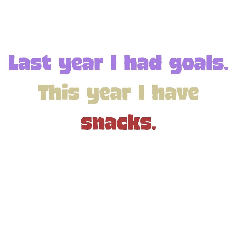 Lustiger Neujahrsspruch - Snack