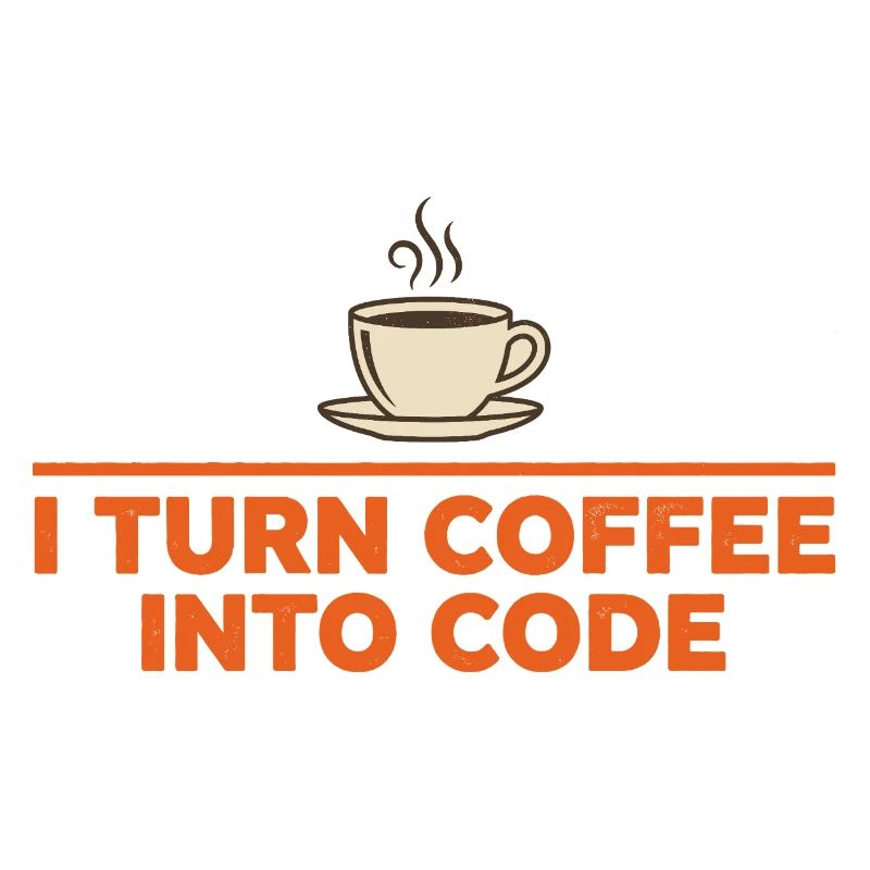 I Turn Coffee Into Code – Programmierer Retro