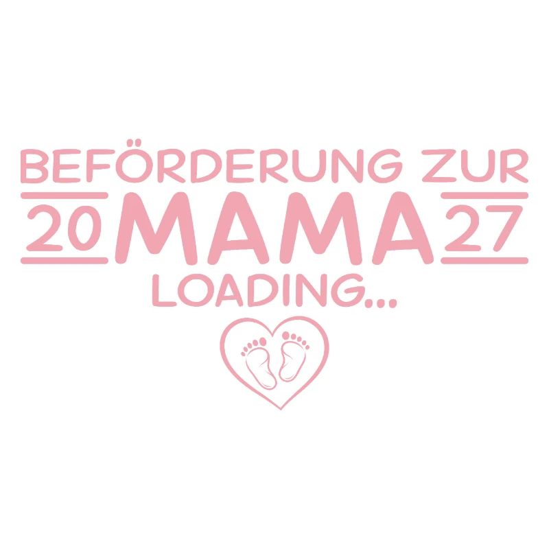 Beförderung zur Mama 2027 – Loading