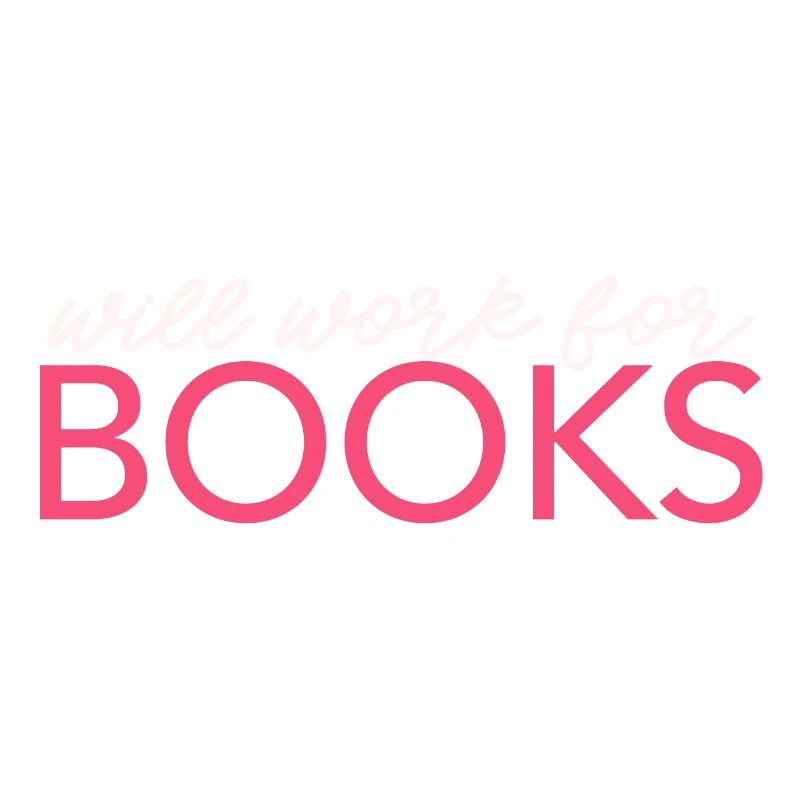 Will Work For Books