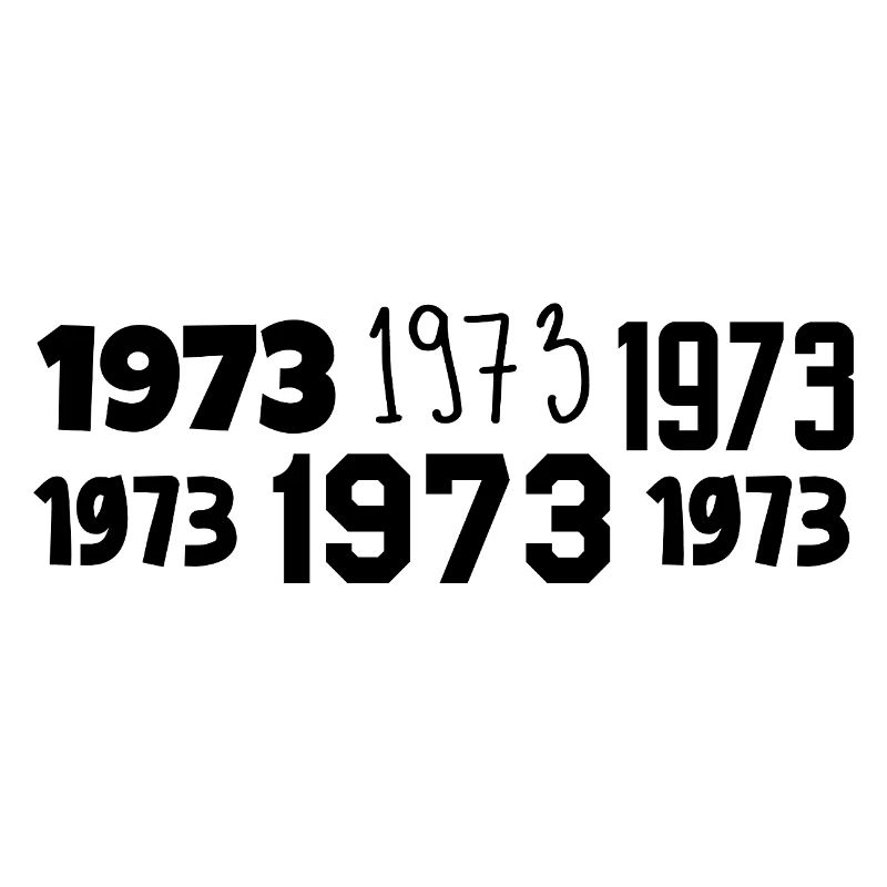 1973 - Awesome since 1973