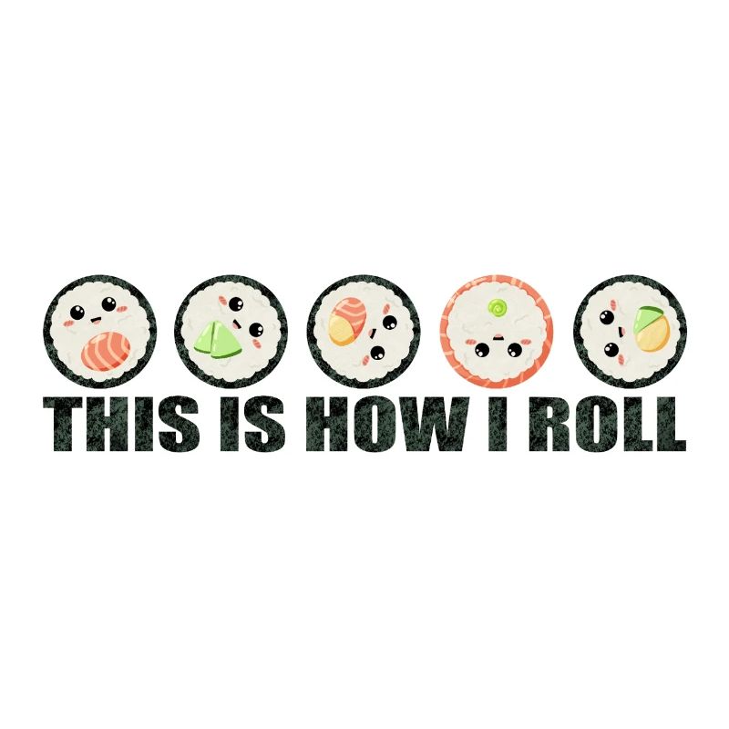Sushi Spruch lustig - C’est comme ça que je roule