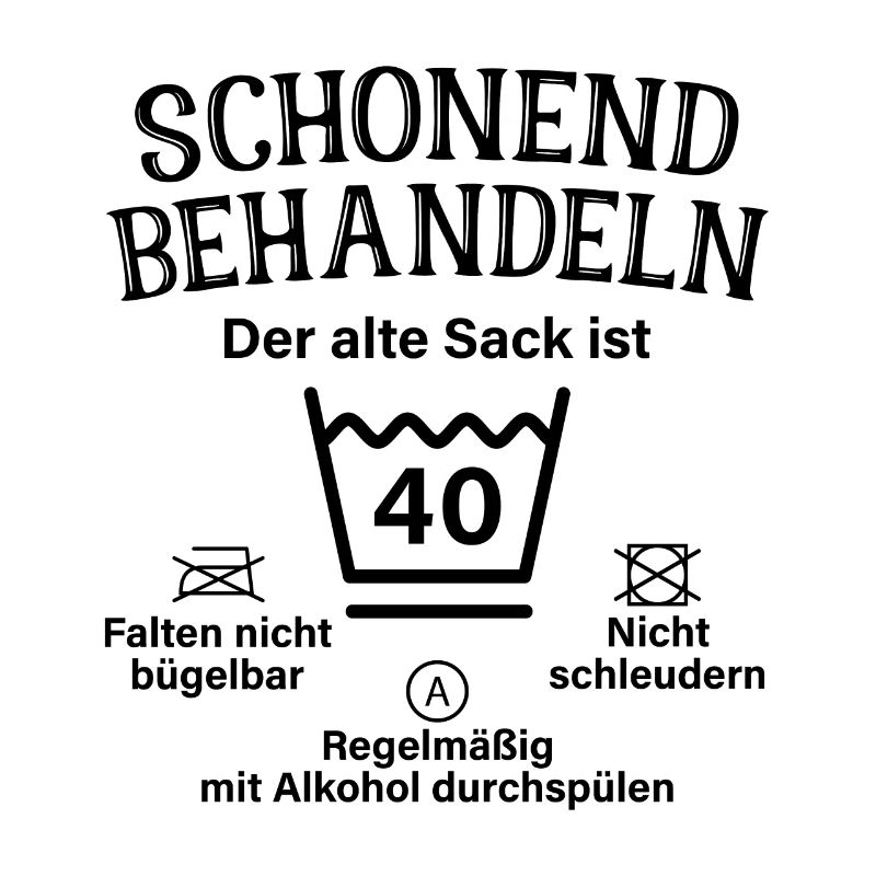 Schonend Behandeln Sack Geschenk 40. Geburtstag