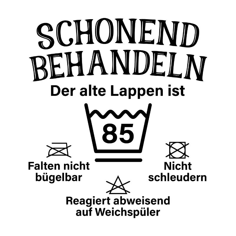 Schonend Behandeln 85 Geschenk Zum 85. Geburtstag