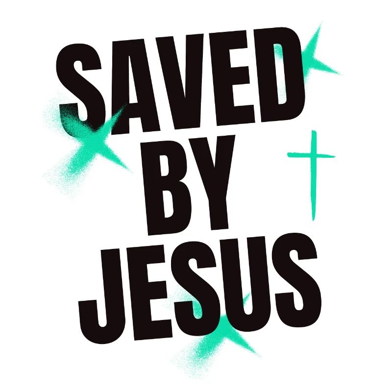 Saved by Jesus