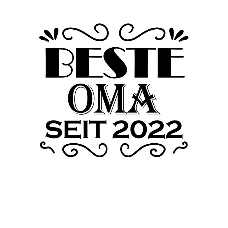 Beste Oma seit 2022