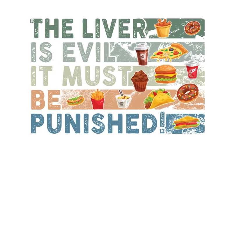 Die Leber ist böse und wird bestraft