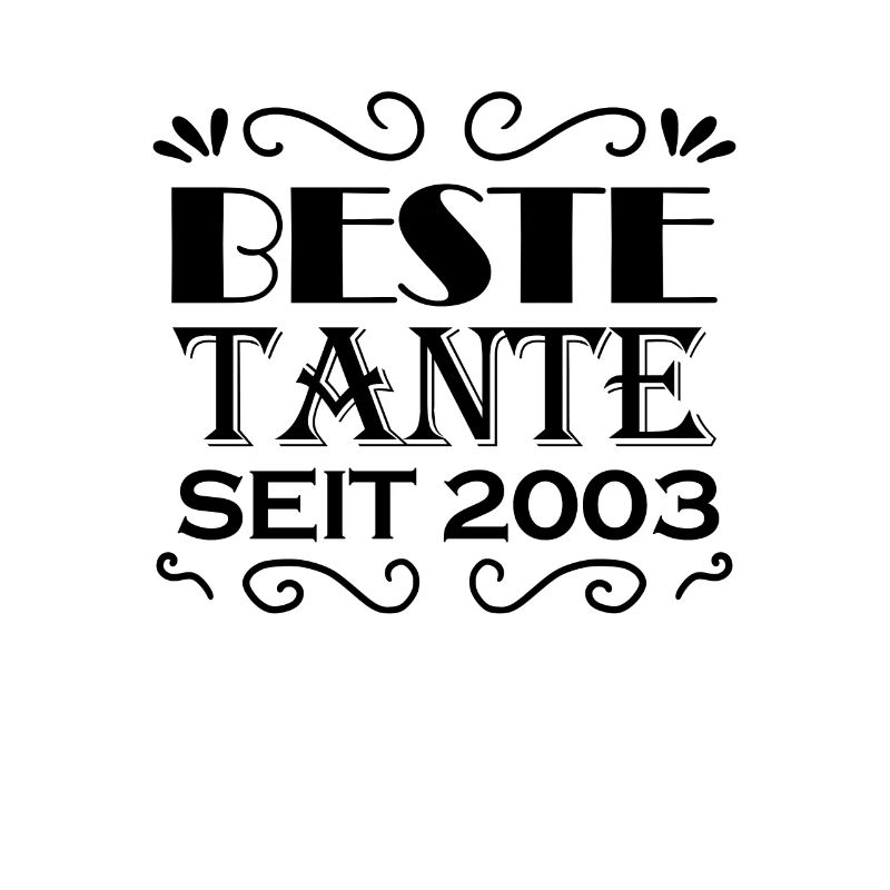 Beste Tante seit 2003
