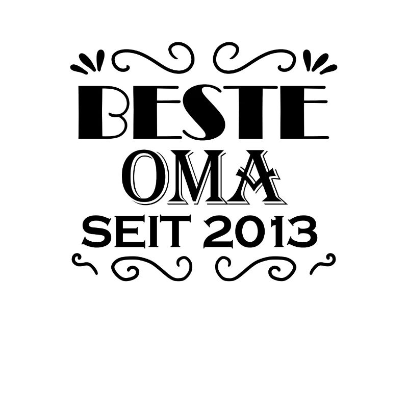 Beste Oma seit 2013 - Oma Geschenk