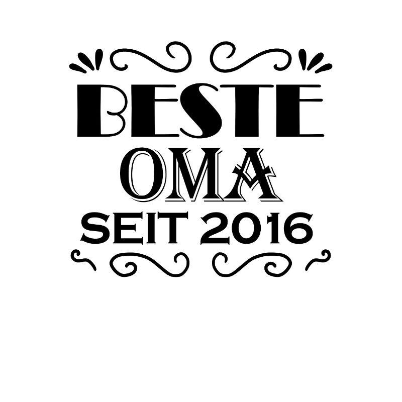 Beste Oma seit 2016 - Oma Geschenk