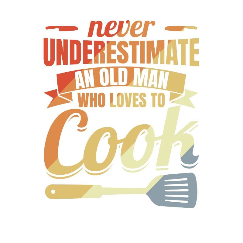 Never underestimate an old chef