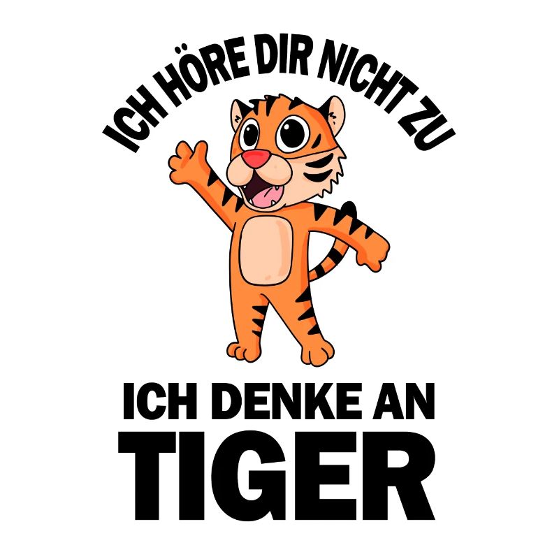 Tiger Spruch - Tiger Sprüche