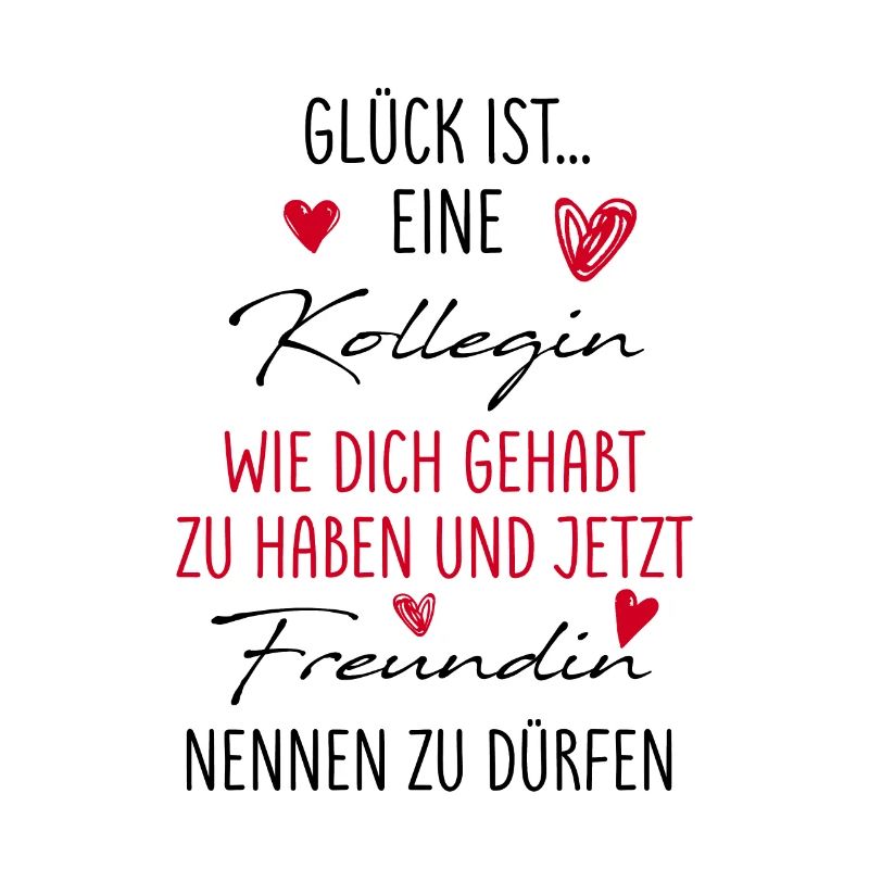 ArbeitsKollegin Rente Jobwechsel Spruch geschenk