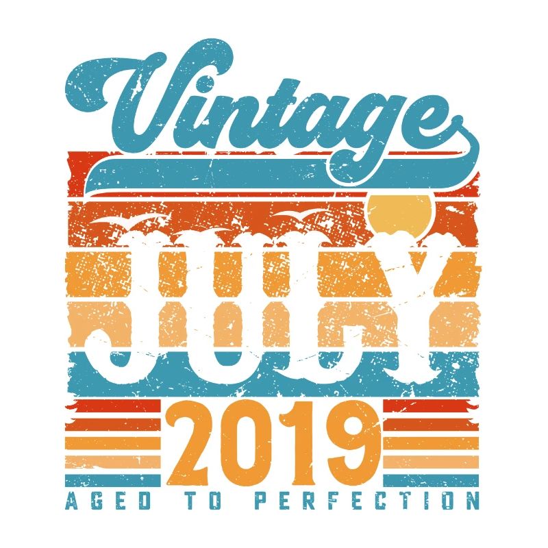 Juli 2019, Juli 2019 Geburtstagsgeschenk.