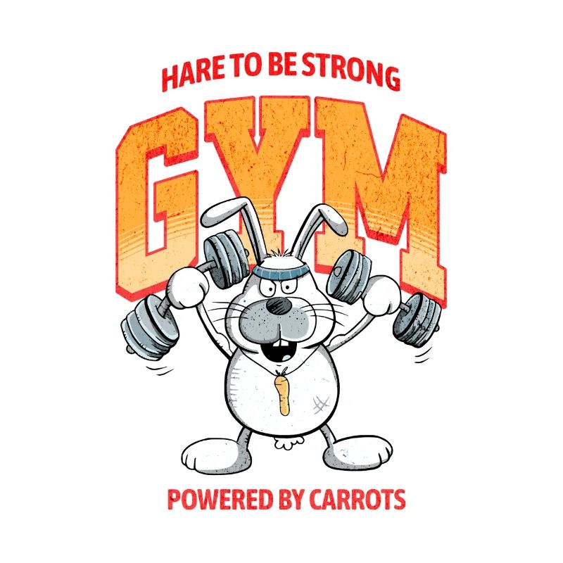 Hare To be Strong Krafttraining Hase Spruch