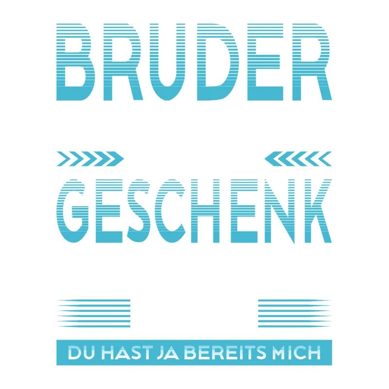Bruder Bester Bruder Der Welt Geschenke
