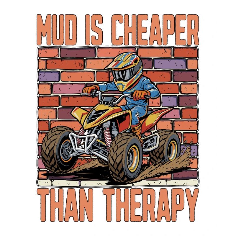 Mud Racing Mud Is Cheaper Than Therapy Off-Road