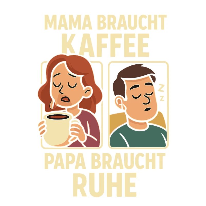 Mom needs coffee, dad needs rest