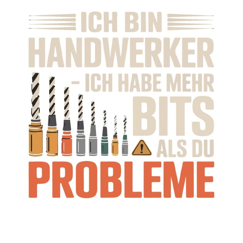 I'm a craftsman – More bits than problems