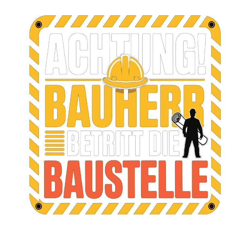 Attention: Builder enters the construction site